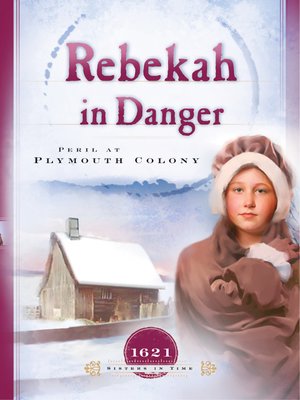 cover image of Rebekah in Danger